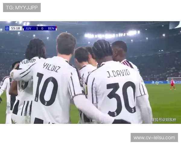 尤文图斯2-0击败本菲卡，欧冠赛场取得三连胜